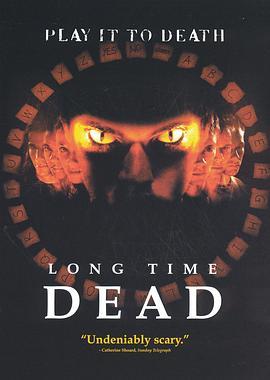 夺命魔瞳 Long Time Dead (2002) - 毒蛇电影