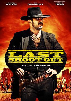 最后一击 Last Shoot Out (2021) - 毒蛇电影