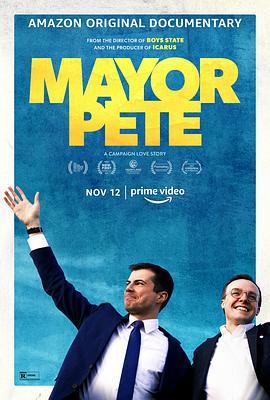 皮特市长 Mayor Pete (2021) - 毒蛇电影