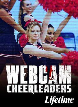 Webcam Cheerleaders  (2021) - 毒蛇电影