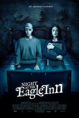 老鹰旅馆之夜 Night at the Eagle Inn (2021) - 毒蛇电影