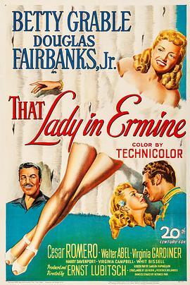 皮裘大衣女人 That Lady in Ermine (1948) - 毒蛇电影