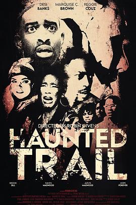 鬼径杀手 Haunted Trail (2021) - 毒蛇电影