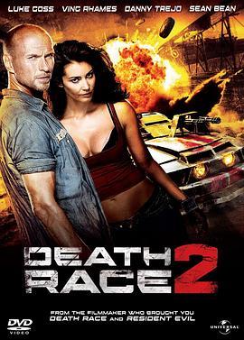 死亡飞车2 Death Race 2 (2010) - 毒蛇电影