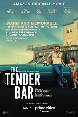 温柔酒吧 The Tender Bar (2021) - 毒蛇电影