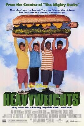 魔鬼特训营 Heavy Weights (1995) - 毒蛇电影