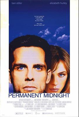 午夜惊情 Permanent Midnight (1998) - 毒蛇电影