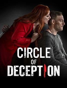 谎言漩涡 Circle of Deception (2021) - 毒蛇电影