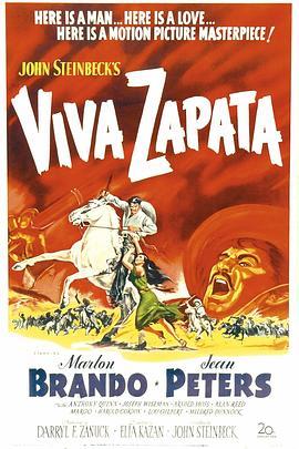 萨帕塔传 Viva Zapata! (1952) - 毒蛇电影