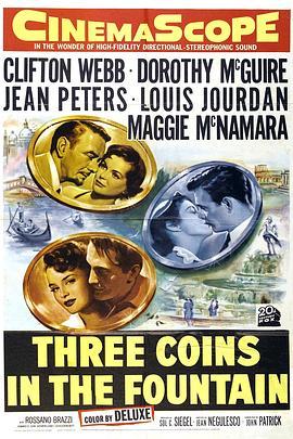 罗马之恋 Three Coins in the Fountain (1954) - 毒蛇电影