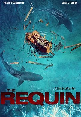 鲨海困斗 The Requin (2022) - 毒蛇电影