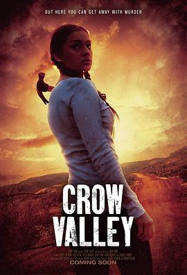 乌鸦谷 Crow Valley (2022) - 毒蛇电影