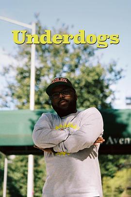 Underdogs  (2018) - 毒蛇电影