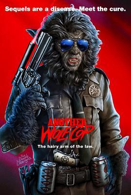 狼警2 WolfCop II (2016) - 毒蛇电影