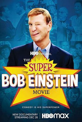 The Super Bob Einstein Movie  (2021) - 毒蛇电影