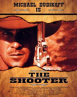 胜者为王 The Shooter (1997) - 毒蛇电影