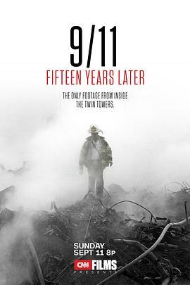 9/11: 十五年之后 9/11: Fifteen Years Later (2016) - 毒蛇电影