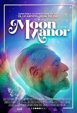 月亮天堂 Moon Manor (2021) - 毒蛇电影