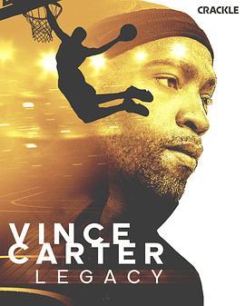 传奇：文斯·卡特 Vince Carter: Legacy (2021) - 毒蛇电影