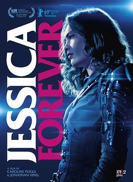 永远的杰西卡 Jessica Forever (2018) - 毒蛇电影