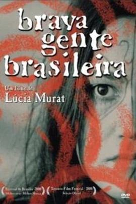 美丽新天地 Brava Gente Brasileira (2000) - 毒蛇电影