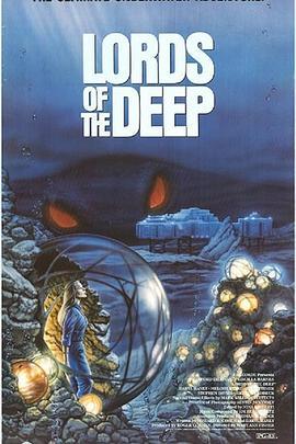 决战无底洞 Lords of the Deep (1989) - 毒蛇电影