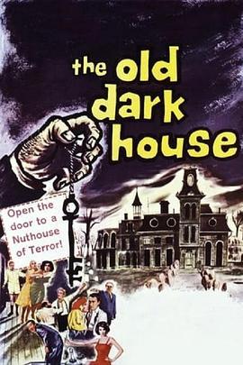 新鬼屋魅影 The Old Dark House (1963) - 毒蛇电影