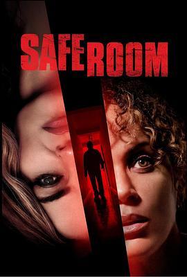 Safe Room  (2022) - 毒蛇电影