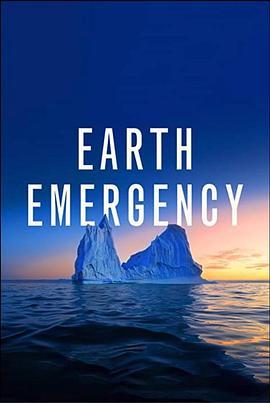 Earth Emergency  (2021) - 毒蛇电影