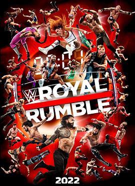 WWE：皇家大战 2022 WWE Royal Rumble (2022) - 毒蛇电影