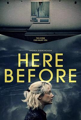 曾在此处 Here Before (2021) - 毒蛇电影