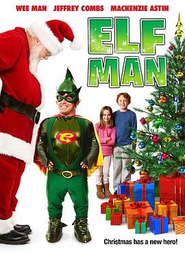 圣诞超人 Elf-Man (2012) - 毒蛇电影