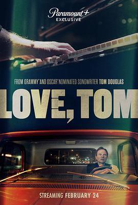 Love, Tom  (2022) - 毒蛇电影