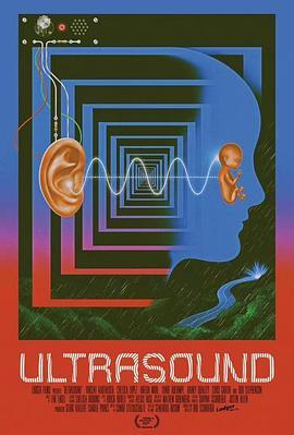 超声 Ultrasound (2021) - 毒蛇电影