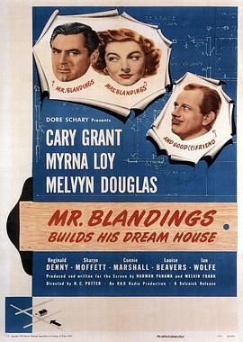 燕雀香巢 Mr. Blandings Builds His Dream House (1948) - 毒蛇电影