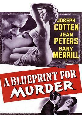 谋杀计划 A Blueprint for Murder (1953) - 毒蛇电影