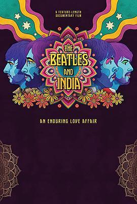 The Beatles and India  (2021) - 毒蛇电影