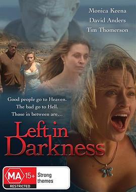 暗夜逃亡 Left in Darkness (2006) - 毒蛇电影