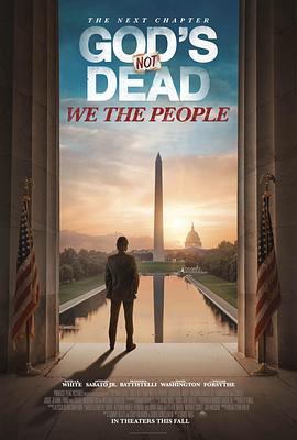 上帝之死4 God's Not Dead: We the People (2021) - 毒蛇电影