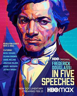 frederick douglass: in five speeches  (2022) - 毒蛇电影