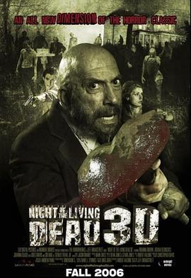 新活死人之夜 Night of the Living Dead 3D (2006) - 毒蛇电影