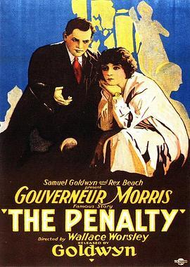 惩罚 The Penalty (1920) - 毒蛇电影