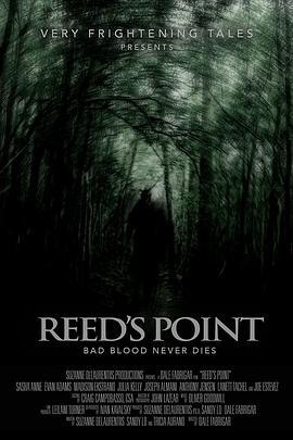 里德角 Reed's Point (2022) - 毒蛇电影