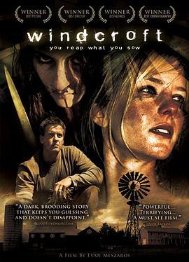 农场传闻 Windcroft (2007) - 毒蛇电影