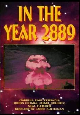 末世风云 2889 In the Year 2889 (1967) - 毒蛇电影