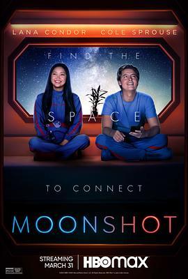 登月计划 Moonshot (2022) - 毒蛇电影