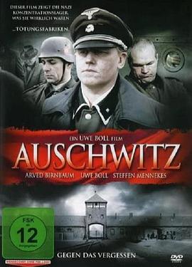 奥斯维辛 Auschwitz (2011) - 毒蛇电影