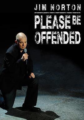 Jim Norton: Please Be Offended  (2012) - 毒蛇电影