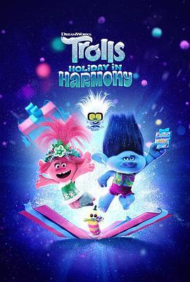 Trolls Holiday in Harmony  (2021) - 毒蛇电影