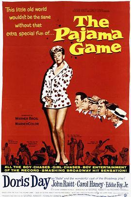 睡衣仙舞 The Pajama Game (1957) - 毒蛇电影